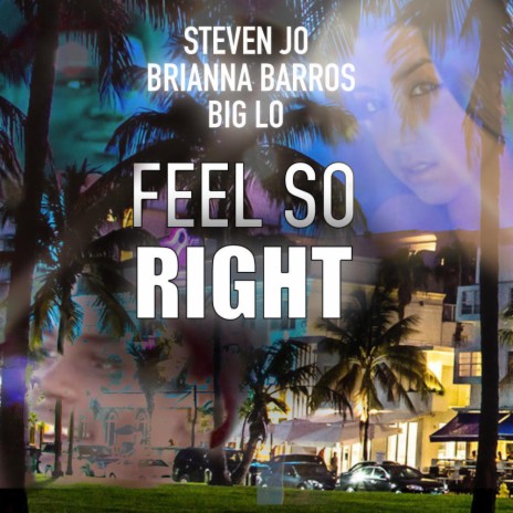 Feel So Right | Boomplay Music