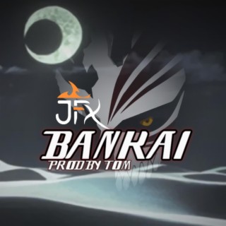 Bankai (Bleach UK Drill)