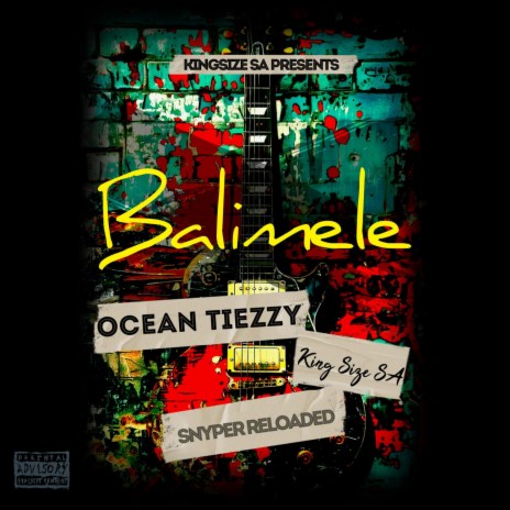 Balimele ft. Snyper Reloaded & Ocean Tiezzy | Boomplay Music
