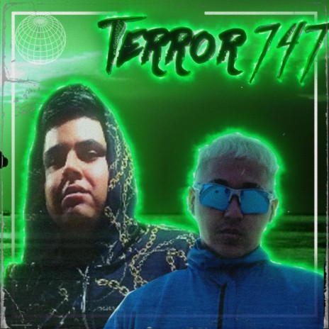 TERROR 747 ft. PIKY | Boomplay Music