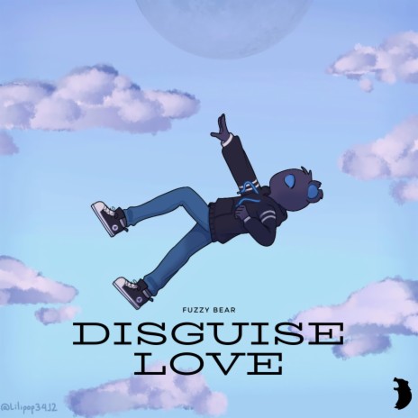 Disguise Love | Boomplay Music