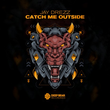 Catch Me Outside | Boomplay Music