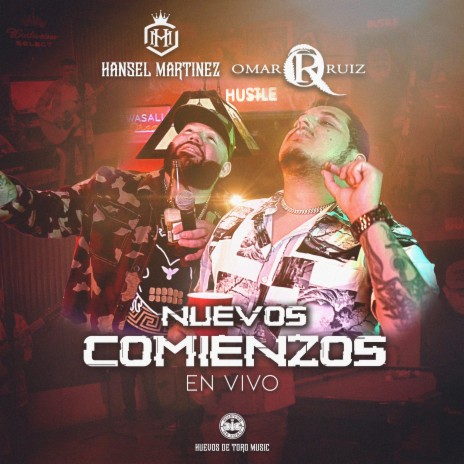 Nuevos Comienzos (En Vivo) ft. Omar Ruiz | Boomplay Music