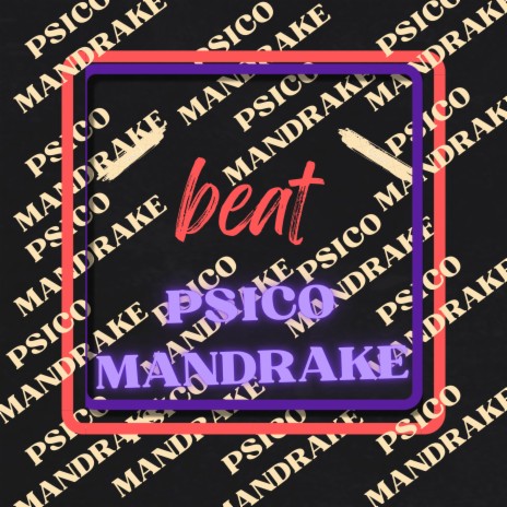 Beat Psicomandrake ft. DJ Terrorista sp | Boomplay Music