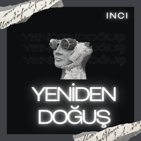 Yeniden Doğuş | Boomplay Music