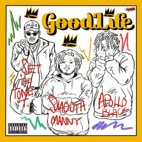 Good Life ft. Apollo Black & SETTHETONE-T | Boomplay Music