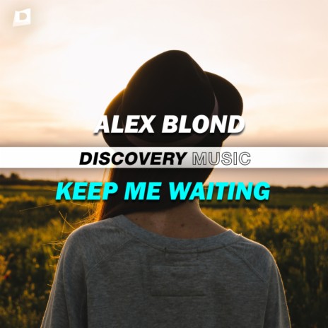 Keep Me Waiting (Radio Edit) | Boomplay Music