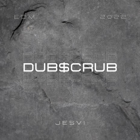Dub$crub | Boomplay Music