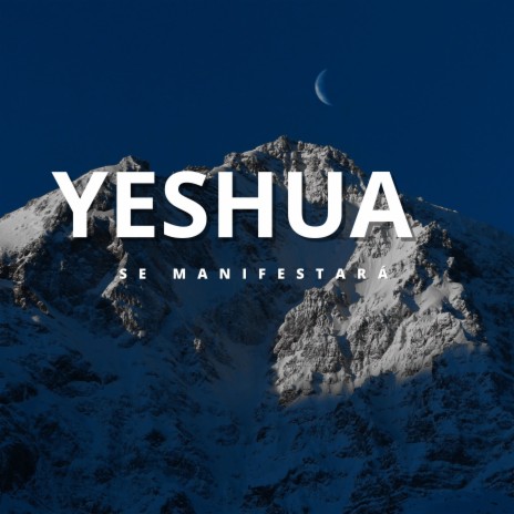 Fundo Musical Para Oração | Yeshua | Se Manifestará | Boomplay Music