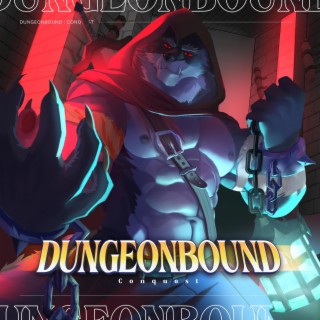 Dungeonbound : Conquest