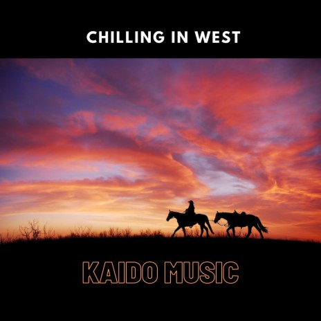 chilling in west | Boomplay Music