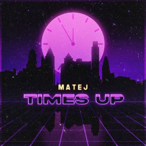 Times Up | Boomplay Music