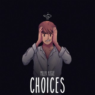 Choices (Acapella) lyrics | Boomplay Music