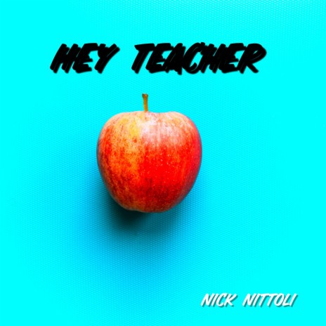 Hey Teacher | Boomplay Music