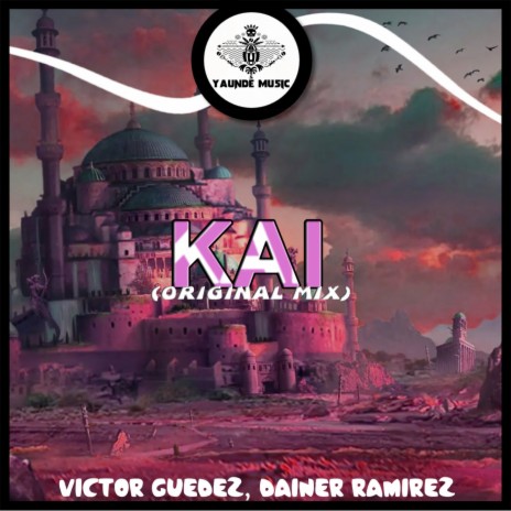 Kai (Original Mix) ft. Dainer Ramirez | Boomplay Music