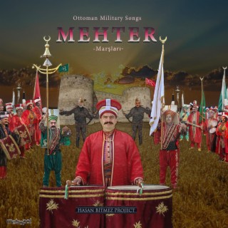 Osmanlı Mehter Marşları