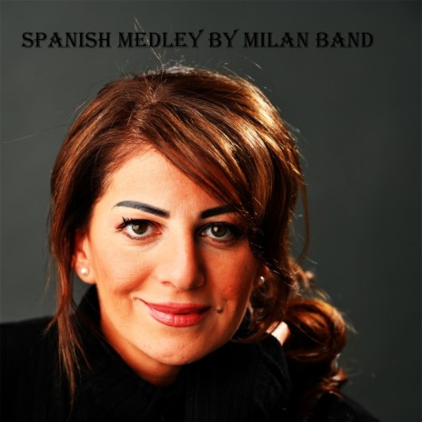 Spanish Medley & Arabic | Boomplay Music