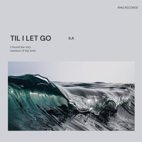 Til I Let Go | Boomplay Music