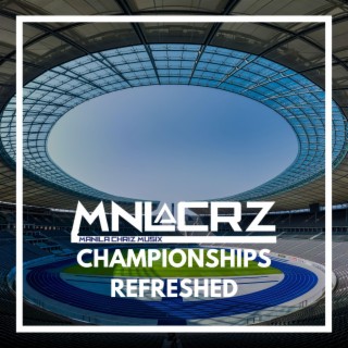 Championships Refreshed