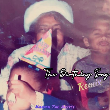 The Birthday Song (Remix) | Boomplay Music