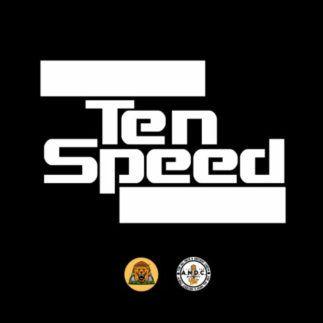 Ten Speed | Boomplay Music