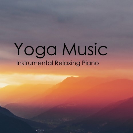 Soothing Yoga Piano