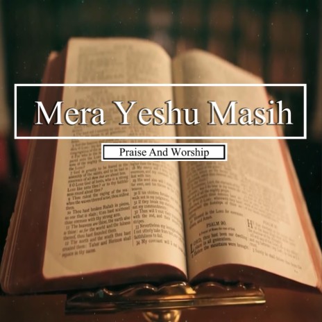 Mera Yeshu Masih | Boomplay Music