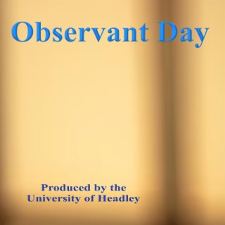 Observant Day