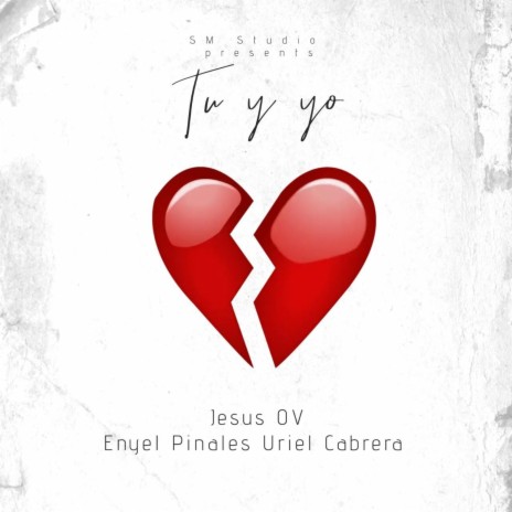 Tu y Yo ft. Enyel Pinales & Uriel Cabrera