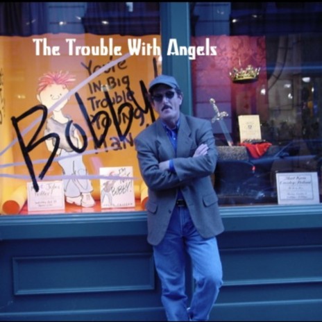 The Trouble With Angels | Boomplay Music
