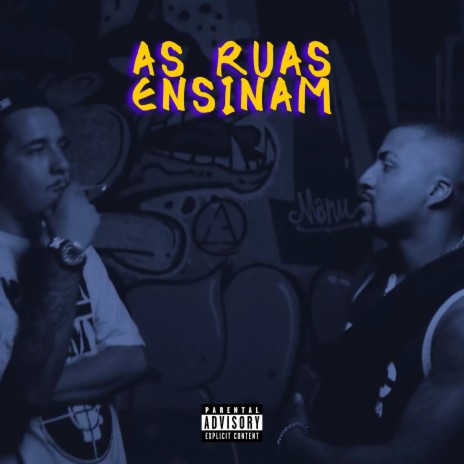 As Ruas Ensinam ft. LEOOG | Boomplay Music