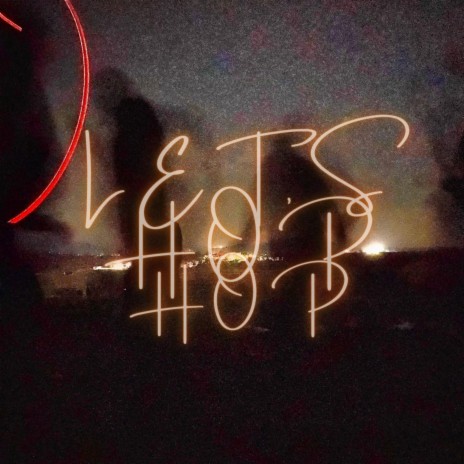 LET,S HOP HOP | Boomplay Music