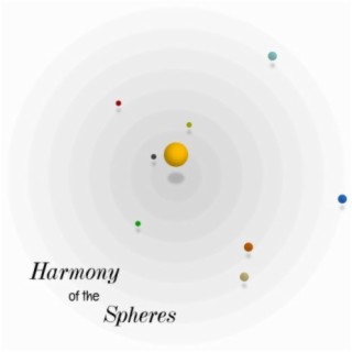 Harmony of the Spheres