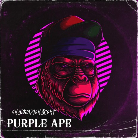 Purple Ape | Boomplay Music