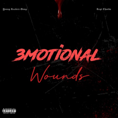 3motional Wounds ft. Regi Chords | Boomplay Music