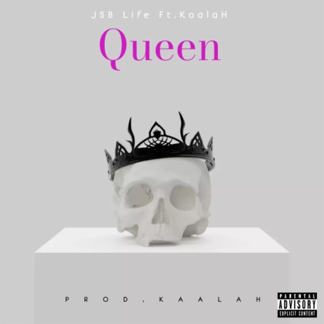 Queen ft. KaalaH