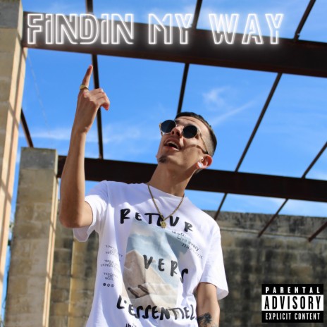 Findin My Way | Boomplay Music