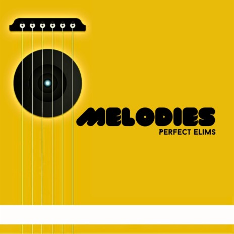 Melodies | Boomplay Music