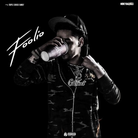 Foolio | Boomplay Music