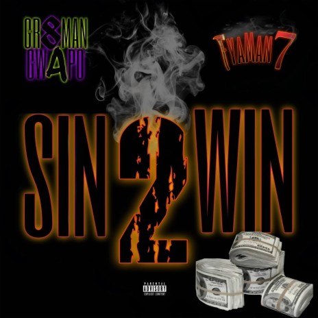 Sin 2 Win ft. Fyaman7 | Boomplay Music