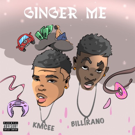 Ginger Me ft. Billirano | Boomplay Music