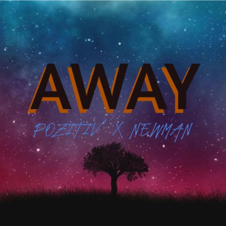 Away ft. NEWMAN SPRING | Boomplay Music