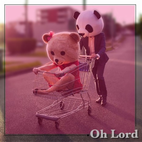 Oh Lord | Boomplay Music