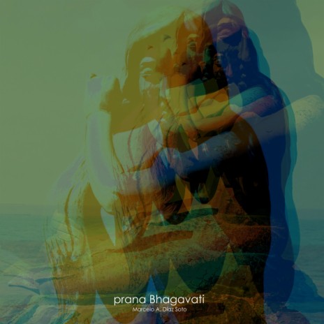 prana Bhagavati | Boomplay Music