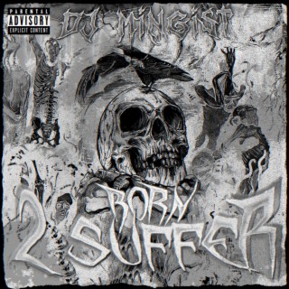 Born 2 Suffer