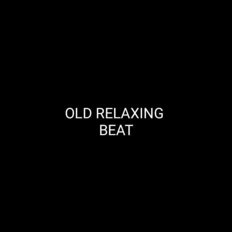 Old Relaxing Song