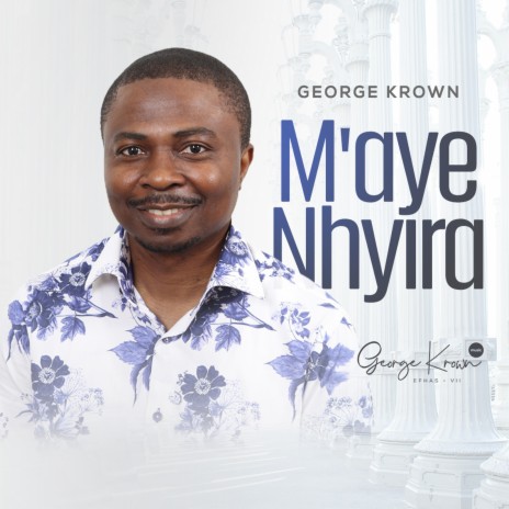 Maye Nhyira | Boomplay Music