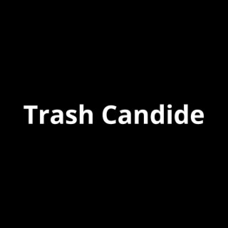 Trash Candide