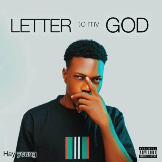 Letter to my God