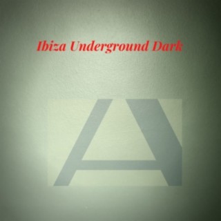 Ibiza Underground Dark